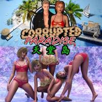 Corrupted Paradise V1.02 - 天堂岛 STEAM官方豪华中文版 Build.17000658【菜单增强+DLC】
